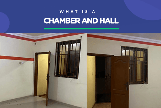 Understanding the Ghanaian Chamber and Hall: A Unique Housing Concept